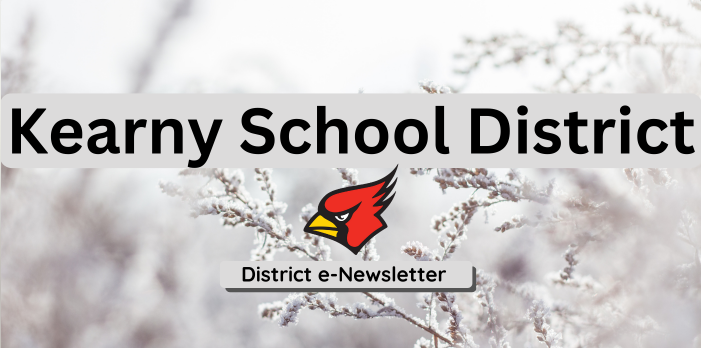 Snow covered branches with a red black and yellow cardinal image over it.  Black letter that say Kearny School District E-Newsletter